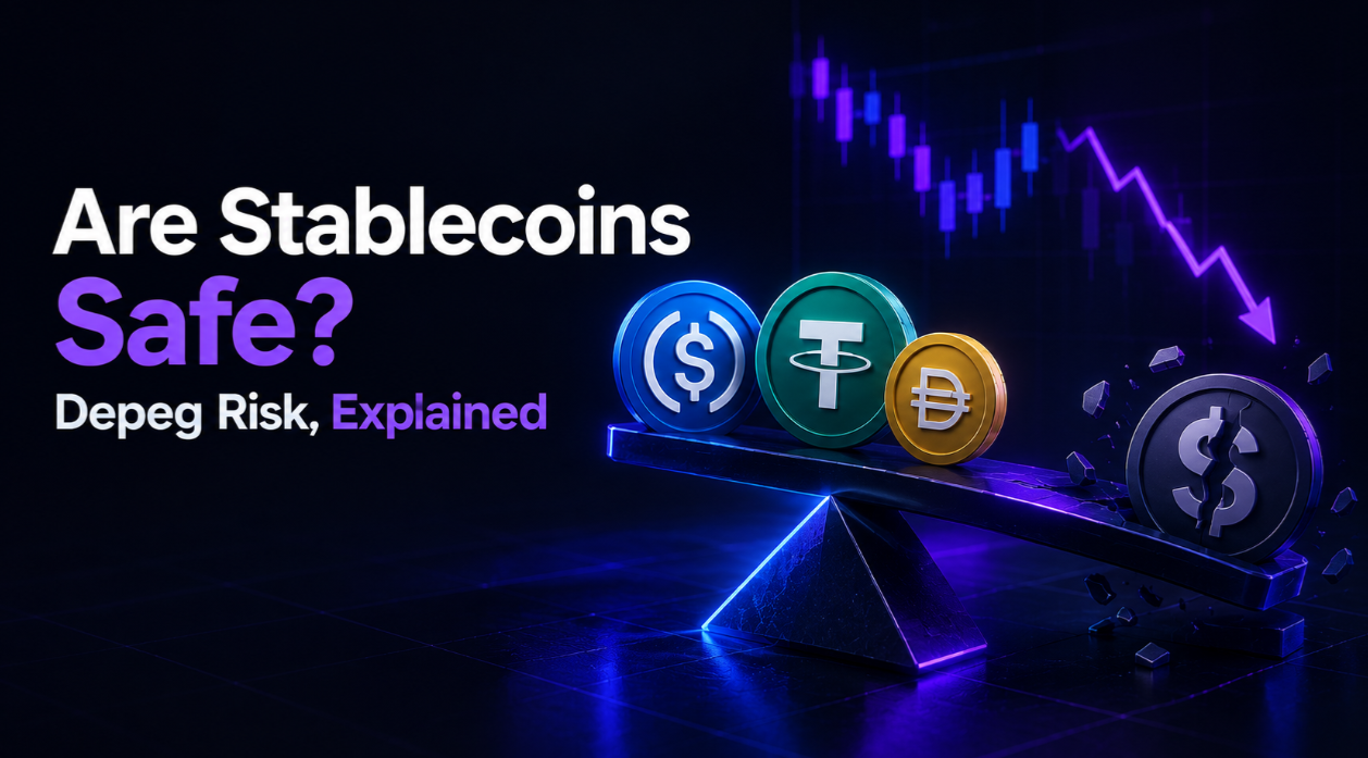 Are Stablecoins Safe? Depeg Risk, Explained